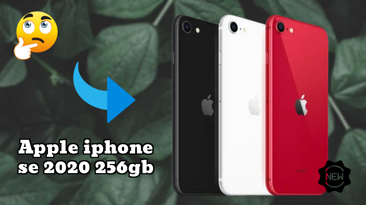 Apple IPhone SE 2020 256GB क़ीमत  डिस्कसन: ₹54,900 अच्छा निवेश?