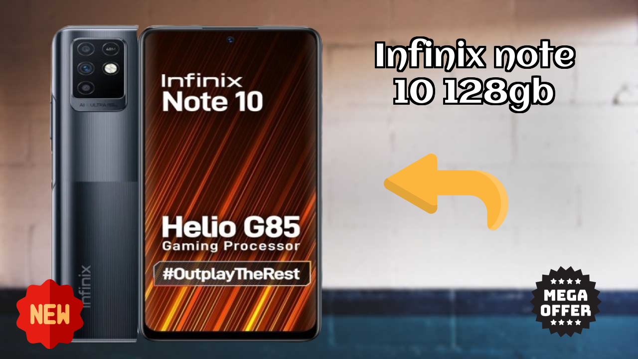 Infinix Note 10 128GB के लिए 2026 में टॉप विकल्प – पूरा तुलना