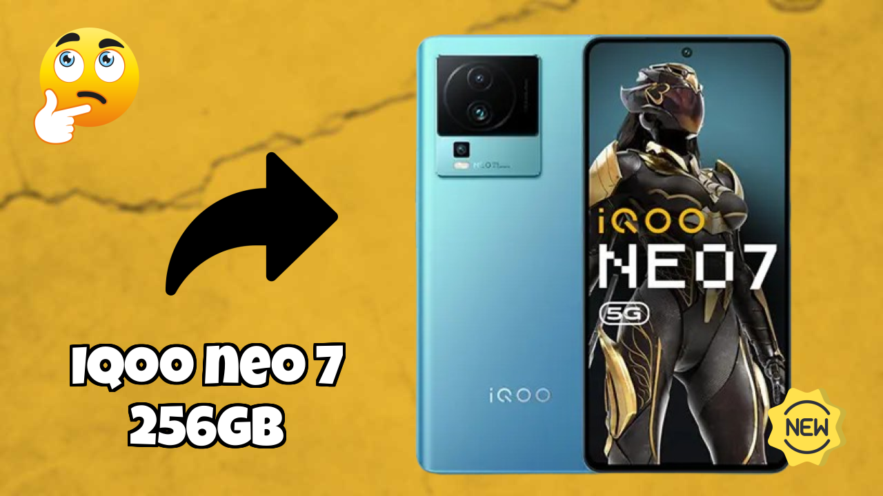 ₹38,999 पर IQOO Neo 7 256GB - पूरा स्पेसिफिकेशन लिस्ट