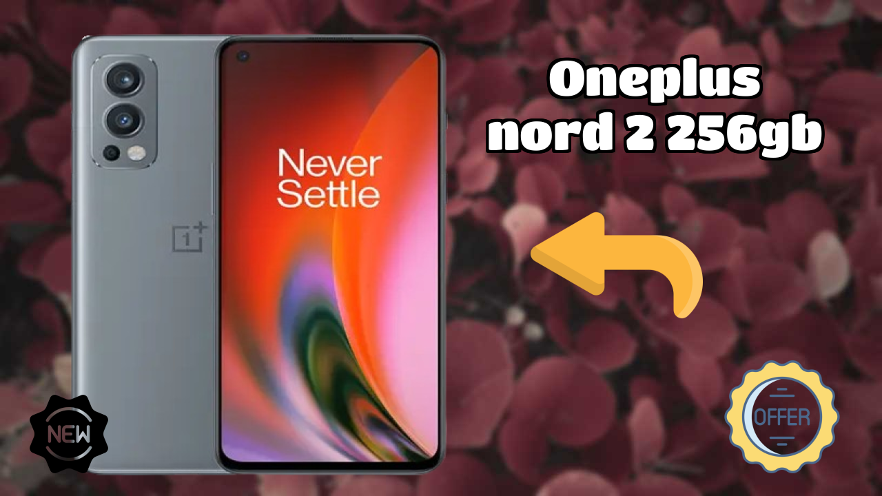 ₹29,992 पर OnePlus Nord 2 256GB - क्या खरीदने के लायक है?