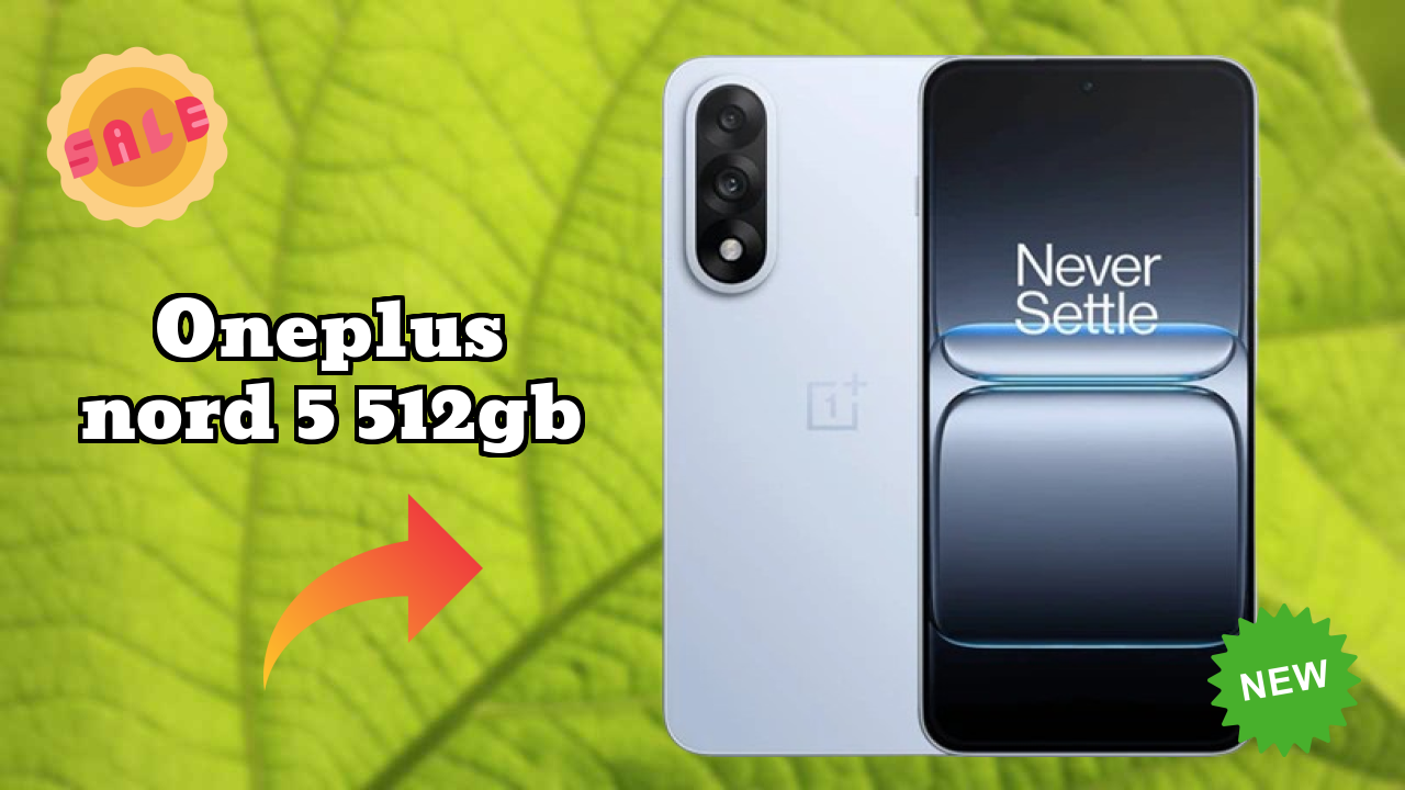 OnePlus Nord 5 512GB 2026 यूजर रिव्यु सारांश – बेस्ट पिक?