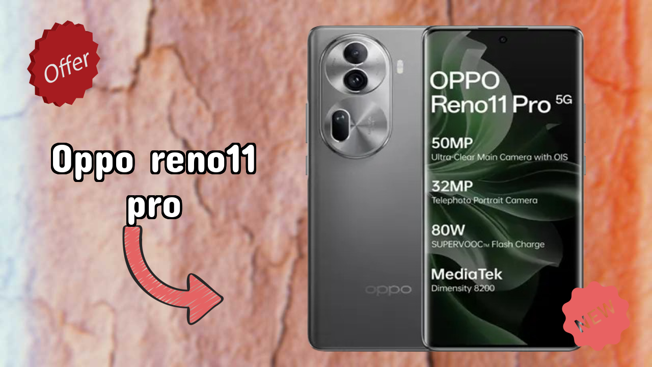क्या आपको 2026 में OPPO Reno11 Pro खरीदना चाहिए? एक्सपर्ट राय