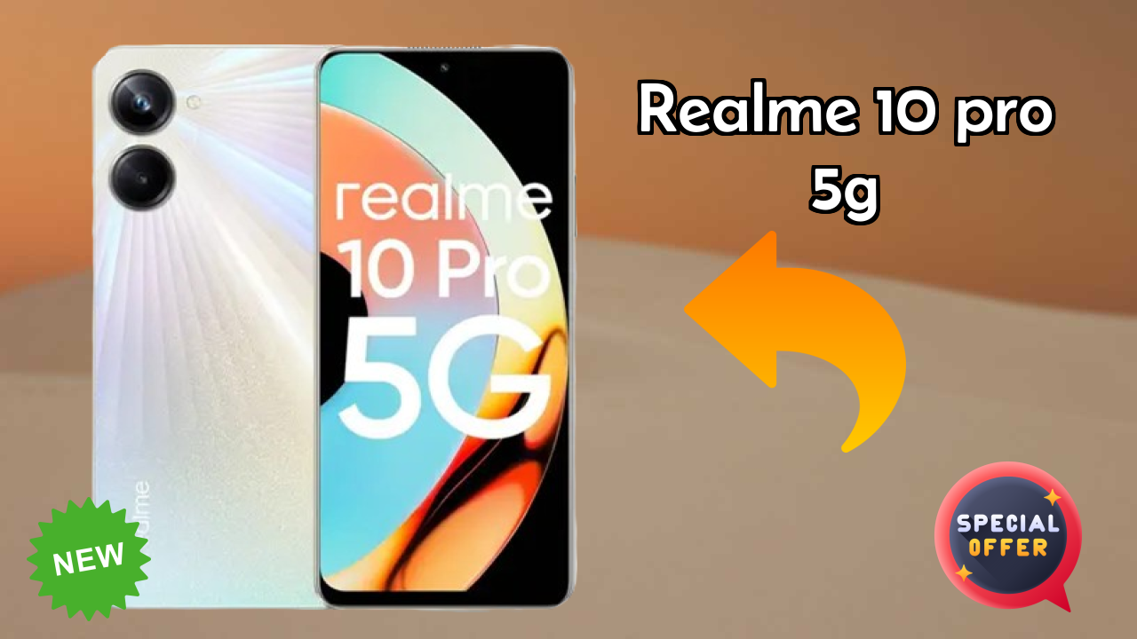 2026 Realme 10 Pro 5G सभी फीचर्स और संपूर्ण रिव्यु