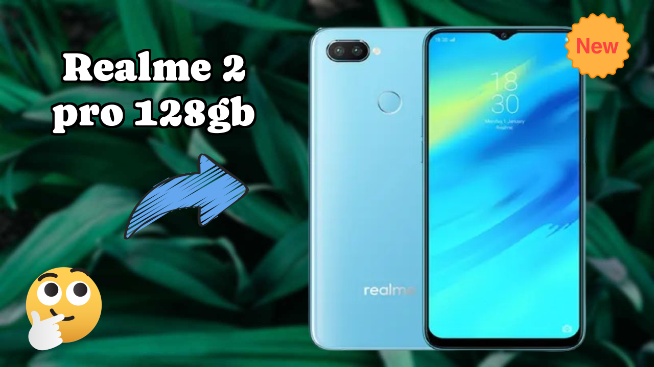 ₹17,990 पर Realme 2 Pro 128GB - पूरा रिव्यु और रेटिंग