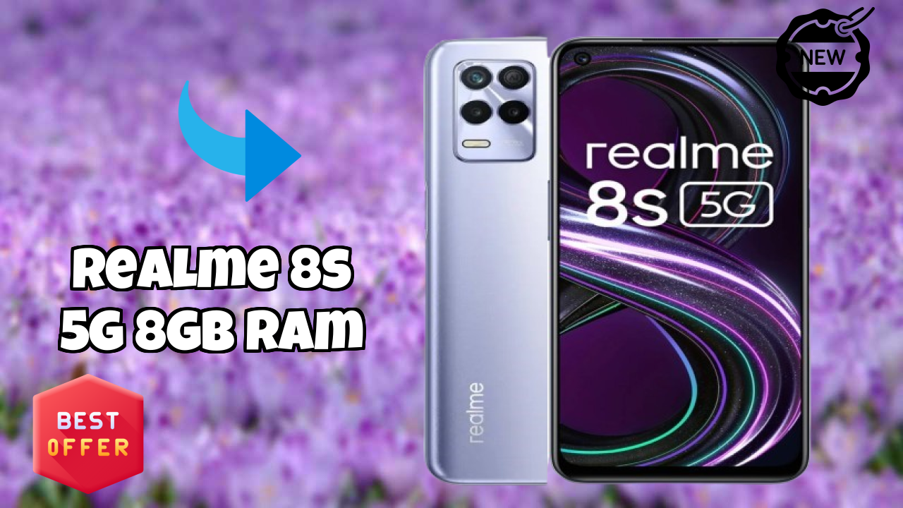 2026 Realme 8s 5G 8GB RAM बेस्ट मोबाइल फीचर्स लंबी बैटरी लाइफ के साथ