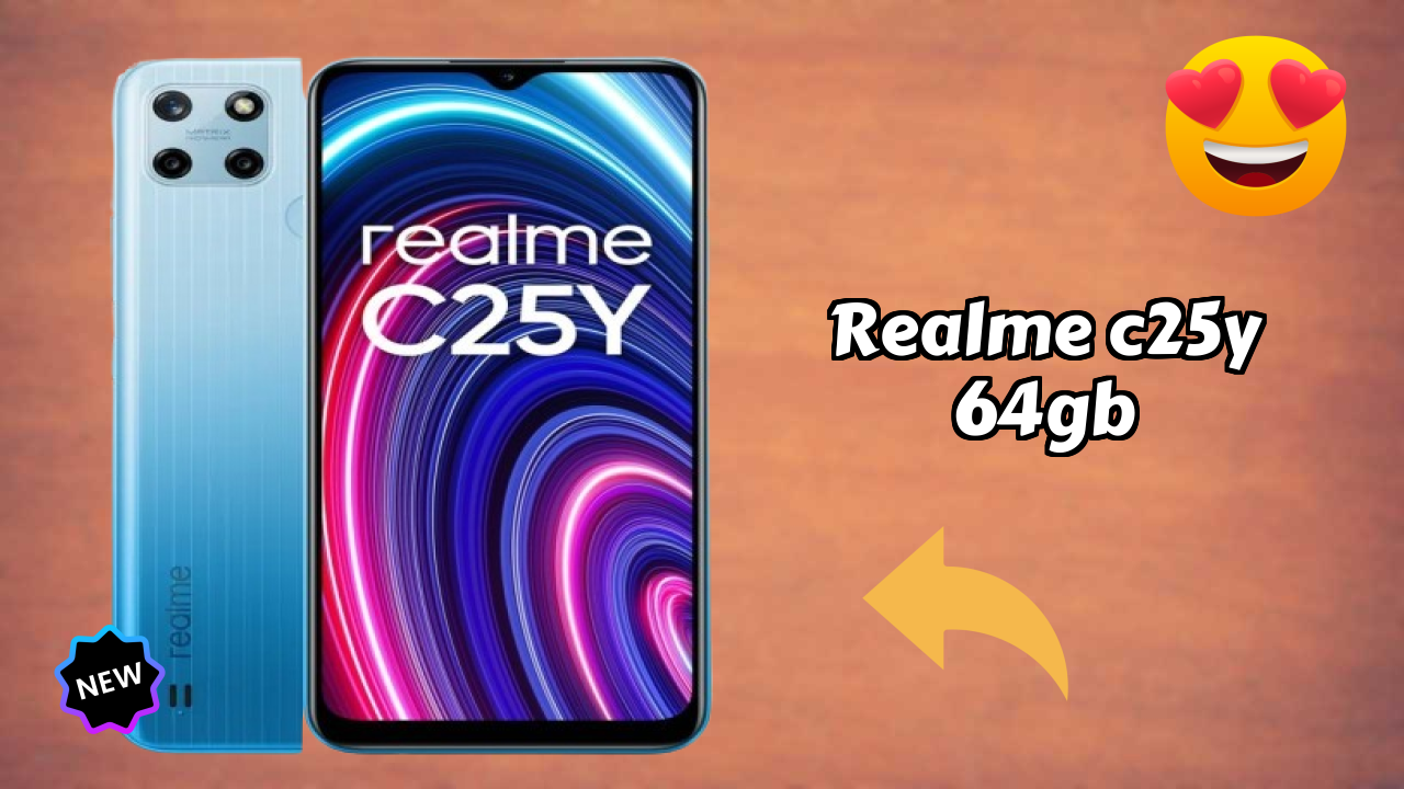 नया Realme C25Y 64GB 2026: उच्च क्वॉलिटी डिस्प्ले के साथ नवीनतम मोबा