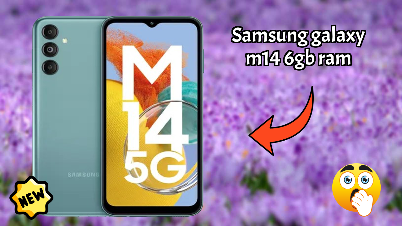 Samsung Samsung Galaxy M14 6GB RAM - यूजर एक्सपीरियंस और रिव्यु