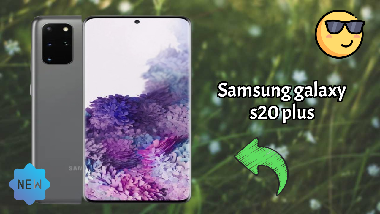 Samsung Galaxy S20 Plus RAM रिव्यु: 8 GB RAM मल्टीटास्किंग रिव्यु