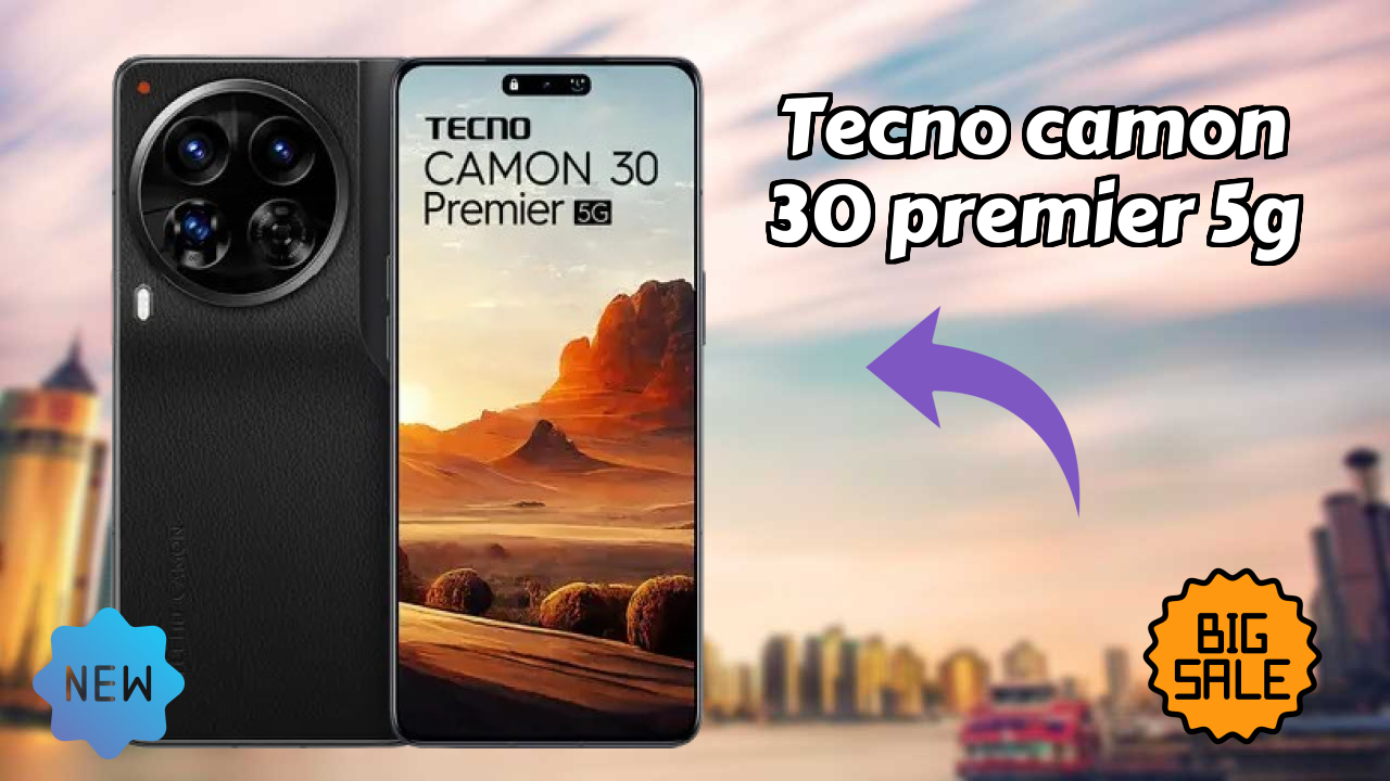 Tecno Camon 30 Premier 5G 2026 एक्सपर्ट तुलना – कौन बेहतर शो करता है?