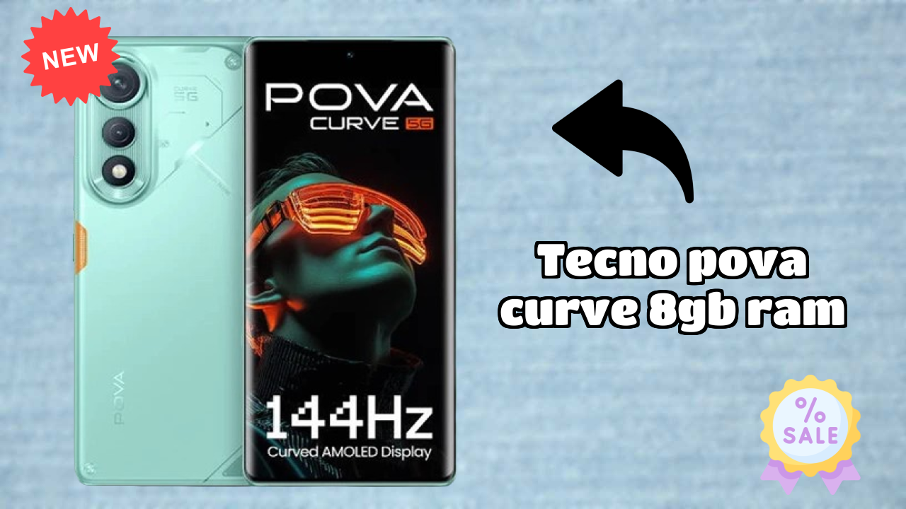 ₹16,999 पर Tecno Pova Curve 8GB RAM - पूरा स्पेसिफिकेशन
