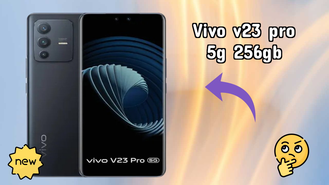 Vivo V23 Pro 5G 256GB क़ीमत गिरावट: अब ₹39,000 में उपलब्ध